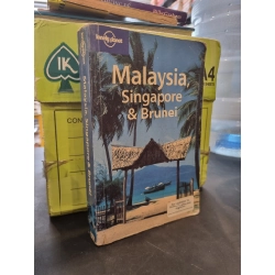 MALAYSIA, SINGAPORE & BRUNEI - Lonely Planet