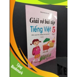 (TẶNG BOOKMARK) Giải vở bài tập tiếng Việt 5 - Tập 2 mới 80% bẩn ố nhẹ lỗi trang 2017 RBK2608 Phạm Xuân Lan GIÁO TRÌNH, CHUYÊN MÔN
