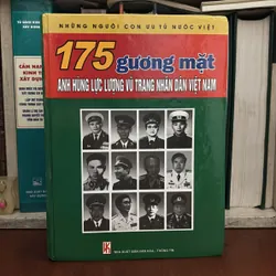 II Sách Về Nhân Vật: 175 Gương Mặt Anh Hùng Lực Lượng Vũ Trang Nhân Dân Việt Nam - 2012