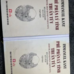 Phê phán lý tính thuần tuý Immanuel Kant bộ 2 tập