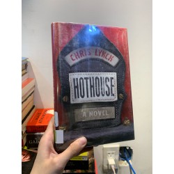 HOTHOUSE -  Chris Lynch