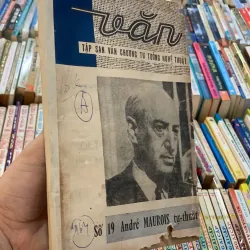 VĂN - SỐ 19 - ANDRÉ MAUROIS TỰ THUẬT
