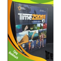 (TẶNG BOOKMARK) Time zones student book 2 with Multi-ROM (kèm CD) mới 90% bẩn bìa RBK2811 Catherine Frazier, Richard Frazier, Jennifer Wilkin HỌC NGOẠI NGỮ