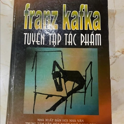 Tuyển tập tác phẩm FRANZ Kafka