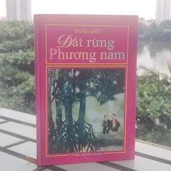 ĐẤT RỪNG PHƯƠNG NAM - ĐOÀN GIỎI In 500c