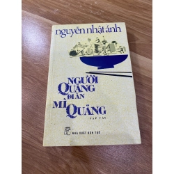 Người Quảng đi ăn mì Quảng - Nguyễn Nhật Ánh