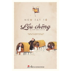Lều chõng (HH) Mới 100% HCM.PO Độc quyền - Văn học, tiểu thuyết 345261