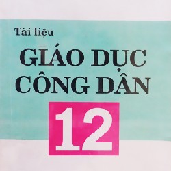 Tài liệu Giáo dục Công dân lớp 12 xưa