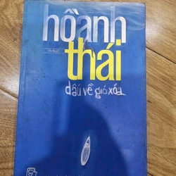 Hồ anh Thái, dấu về gió xóa
41k (bìa 82k) 379309