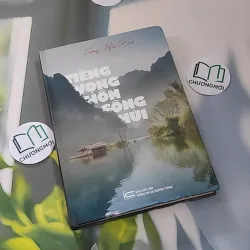 [MIỄN PHÍ BỌC SÁCH] Tiếng Vọng Hồn Sông Núi - Trương Hòa Bình 990208