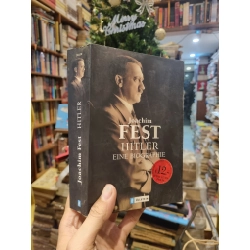Hitler : Eine Biographie - Joachim Fest