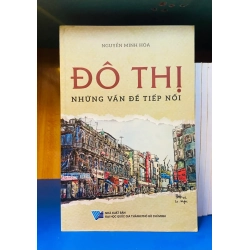 (Sách cũ SCGR) Đô Thị những vấn đề tiếp nối - Khoa học VAVOY7-22 Blogmeo090426