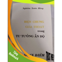 (TẶNG BOOKMARK) Remake Biện chứng giải thoát trong tư tưởng Ấn Độ - 260 trang - TÂM LINH - TÔN GIÁO - THIỀN - RBK2011-23