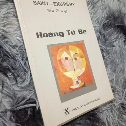 Hoàng tử bé (Bùi Giáng dịch) 934472