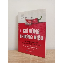 Giữ Vững Thương Hiệu - Joeri van den Bergh, Mattias Behrer New 100% HCM.ASB0707