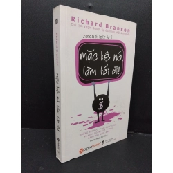 Mặc kệ nó, làm tới đi! Richard Branson mới 80% ố vàng 2018 HCM.ASB1809