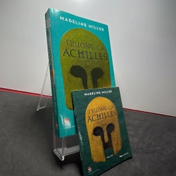 Trường ca Achilles Madeline Miller mới 90%