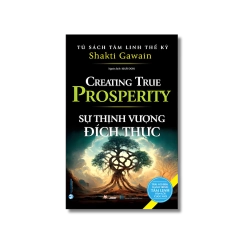 Sự thịnh vượng đích thực - Shakti Gawain