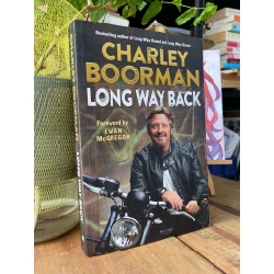 LONG WAY BACK - CHARLEY BOORMAN