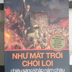 Như Mặt Trời Chói Lọi Chiếu Sáng Khắp Năm Châu