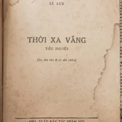 THỜI XA VẮNG (NXB Tác Phẩm Mới 1989) - nhà văn Lê Lựu 720114