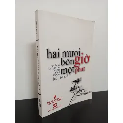 [Phiên Chợ Sách Cũ] Tuyển Tập Tạp Văn Trên Thời Báo Kinh Tế Sài Gòn - Hai Mươi Bốn Giờ Một Phút 2301