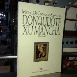 Đôn Quijote xứ Mancha - Miguel De Cervantes Saavedra