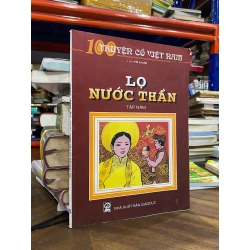 100 truyện cổ Việt Nam tập 5 - Lọ Nước Thần - Tô Hoài