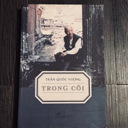 Trong cõi - Trần Quốc Vượng 509459