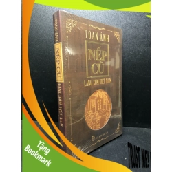 (TẶNG BOOKMARK) Nếp cũ làng xóm Việt Nam mới 100% RBK.ASB1812