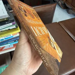 NHỮNG BÀI HỌC LỊCH SỬ – WILL & ARIEL DURANT- K2 998377