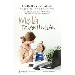 Mẹ là doanh nhân mới 100% HCM.PO Erin Baebler &Lara Galloway