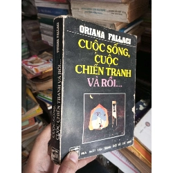 Cuộc sống, cuộc chiến tranh tranh và rồi... 1991 Sách văn học KSX1004