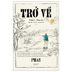 Trở Về - Phần 1: Châu Âu - Phan Công Thiết 294295