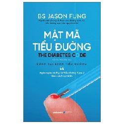 Mật Mã Tiểu Đường - BS Jason Fung 138281