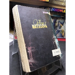 [Phiên Chợ Sách Cũ] Vàng ở Matcova 2003 nhẹ Gerard De Viliers 1704 440578