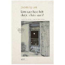 Làm Sao Học Hết Được Nhân Sinh? - Pomnyun 186454