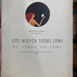 ƯỚC NGUYỆN TRONG LÀNH ẮT THÀNH SỰ THẬT 303096