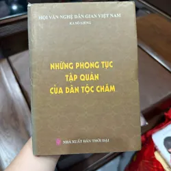 Những Phong Tục Tập Quán Của Dân Tộc Chăm – Ka Sô Liêng - K3 1010409