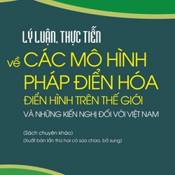 Lý luận, thực tiễn về các mô hình pháp điển hóa điển hình trên thế giới & kiến nghị với VN