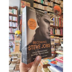 BECOMING STEVE JOBS : How A Reckless Upstart Became A Visionary Leader - Brent Schlender and Rick Tetzeli 147427