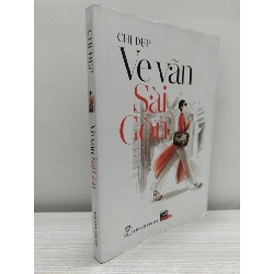 [Phiên Chợ Sách Cũ] Ve Vãn Sài Gòn (2013) - Chị Đẹp S2101