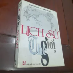 Nguyễn Hiến Lê, Thiên Giang - LỊCH SỬ THẾ GIỚI tập 2 (trọn bộ 2 tập)
