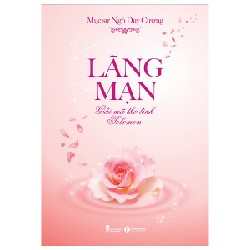 Lãng Mạn - Giải Mã Thơ Tình Solomon - Mục sư Ngô Duy Cường 183220