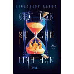Giới Hạn Và Sứ Mệnh Của Linh Hồn - Nhã Nam Higashino Keigo VĂN HỌC Blogmeo 27525