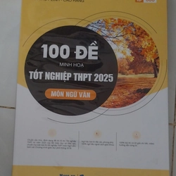 100 đề minh họa ôn thi TỐT NGHIỆP THPT 2025 MÔN NGỮ VĂN 457759