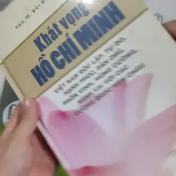 [MIỄN PHÍ BỌC SÁCH] [SEAL] Khát Vọng Hồ Chí Minh - PGS. TS. Bùi Đình Phong 990514