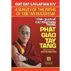 Tổng Quan Về Các Pháp Môn Trong Phật Giáo Tây Tạng - Nguyễn Minh Tiến ASB.PO Oreka Blogmeo 230225