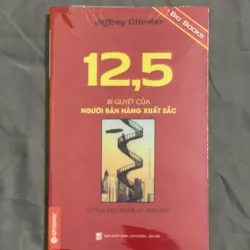 12,5 Bí Quyết Của Người Bán Hàng Xuất Sắc - Jeffrey Gitomer | Sách Bán Hàng Thực Chiến
