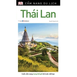 Cẩm Nang Du Lịch Thái Lan (2018) - Dorling Kindersley Limited